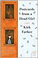 Postcards from a Dead Girl