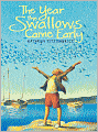 The Year the Swallows Came Early