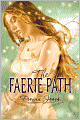 The Faerie Path (Faerie Path Series #1)