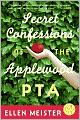 Secret Confessions of the Applewood PTA