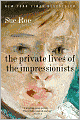 The Private Lives of the Impressionists
