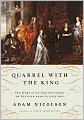 Quarrel with the King: The Story of an English Family on the High Road to Civil War