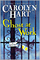 Ghost at Work (Bailey Ruth Raeburn Series #1)