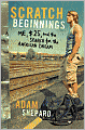 Scratch Beginnings: Me, $25, and the Search for the American Dream