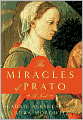 The Miracles of Prato
