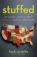 download Stuffed : An Insider's Look at Who's (Really) Making America Fat book