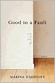 Good to a Fault