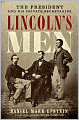 Lincoln's Men: The President and His Private Secretaries