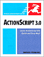 ActionScript 3.0: Visual QuickStart Guide