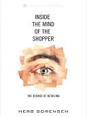 Inside the Mind of the Shopper,