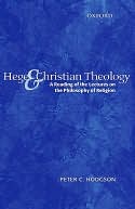 download Hegel and Christian Theology : A Reading of the Lectures on the Philosophy of Religion: A Reading of the Lectures on the Philosophy of Religion book