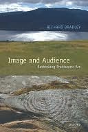 Image and Audience: Rethinking Prehistoric Art