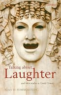 Talking about Laughter and Other Studies in Greek Comedy