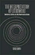 The Interpretation of Otherness: Literature, Religion, and the American Imagination