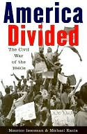 America Divided: The Civil War of The 1960s