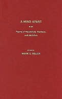 A Mind Apart: Poems of Melancholy, Madness, and Addiction