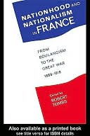 Nationhood and Nationalism in France