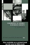 Fundamentals of Durable Reinforced Concrete