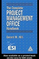 Complete Project Management Office Handbook