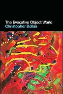 The Evocative Object World