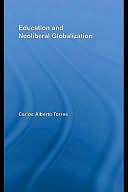 Education and Neoliberal Globalization