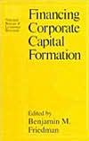 Financing Corporate Capital Formation
