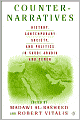 Counter-Narratives: History, Contemporary Society, and Politics in Saudi Arabia and Yemen