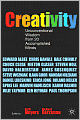 Creativity: Unconventional Wisdom from 20 Accomplished Minds