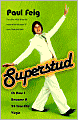 Superstud: Or How I Became a 24-Year-Old Virgin
