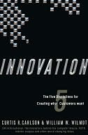 Innovation: The Five Disciplines for Creating What Customers Want