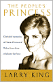 People's Princess: Cherished Memories of Diana, Princess of Wales, From Those Who Knew Her Best