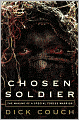 Chosen Soldier: The Making of a Special Forces Warrior