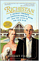 Richistan: A Journey Through the American Wealth Boom and the Lives of the New Rich