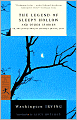 The Legend of Sleepy Hollow and Other Stories: Or, the Sketch Book of Geoffrey Crayon, Gent.