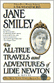 All-True Travels and Adventures of Lidie Newton