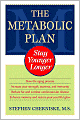 The Metabolic Plan: Stay Younger Longer
