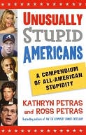 Unusually Stupid Americans by Kathryn Petras: NOOK Book Cover