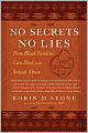 No Secrets No Lies: How Black Families Can Heal from Sexual Abuse