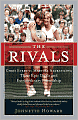 Rivals: Chris Evert vs. Martina Navratilova Their Epic Duels and Extraordinary Friendship