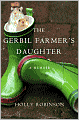 Gerbil Farmer's Daughter: A Memoir