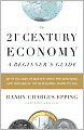 21st Century Economy: A Beginner's Guide