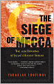 Siege of Mecca: The 1979 Uprising at Islam's Holiest Shrine