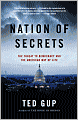 Nation of Secrets: The Threat to Democracy and the American Way of Life