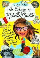 Diary of Melanie Martin: Or How I Survived Matt the Brat, Michelangelo, and the Leaning Tower of Pizza