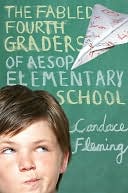The Fabled Fourth Graders of Aesop Elementary School by Candace Fleming: NOOK Book Cover