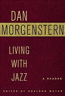 Living with Jazz by Dan Morgenstern: NOOK Book Cover