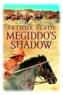 Megiddo's Shadow