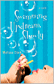 Swimming Upstream, Slowly