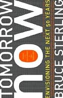 Tomorrow Now: Envisioning the Next Fifty Years