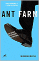 Ant Farm: And Other Desperate Situations